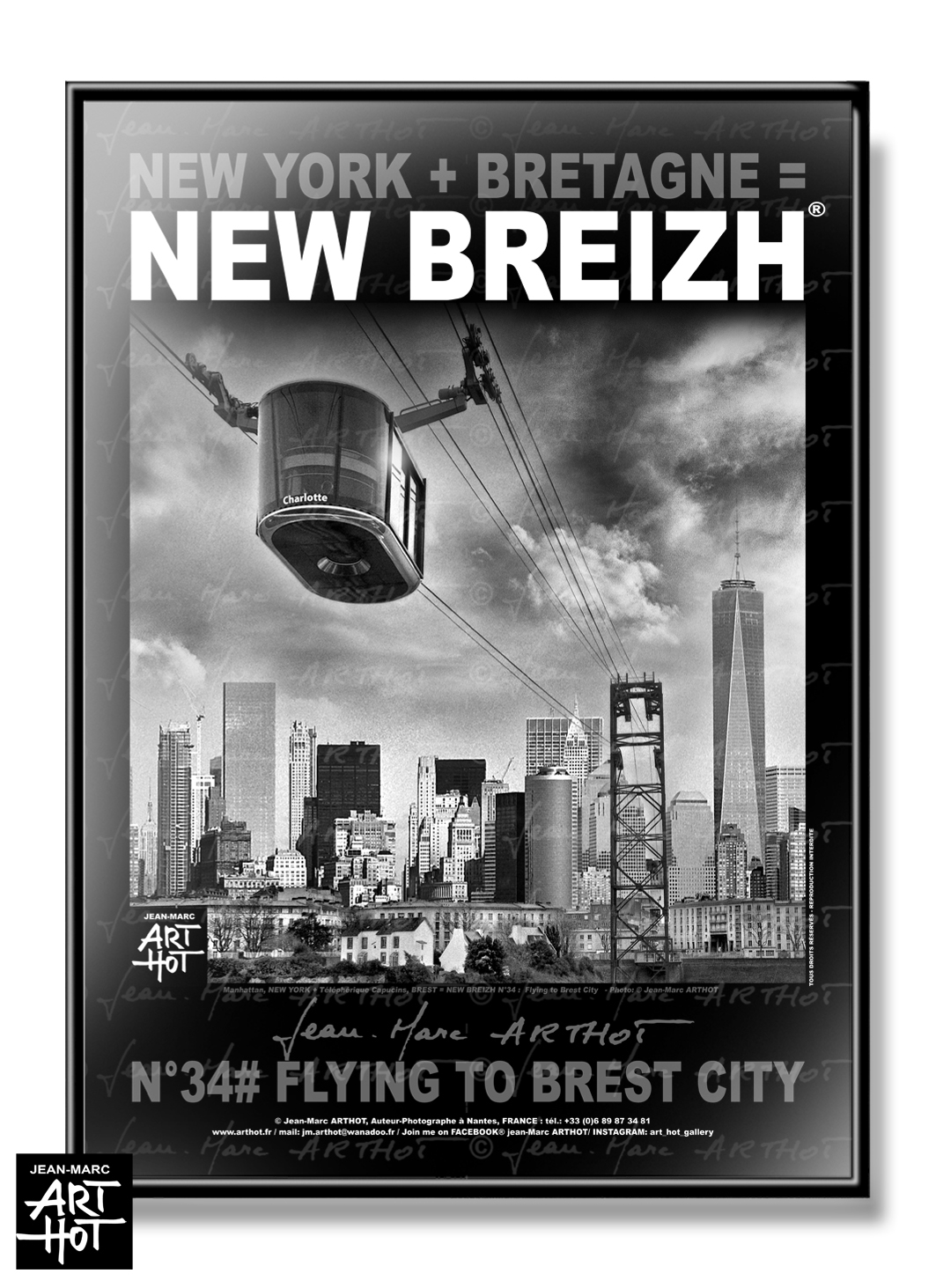 arthot-photo-art-b&w-new-york-bretagne-newbreizh-034-finistere-29-brest-capucins-telepherique-manhattan-AFFICHE